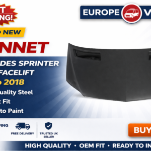 Sprinter Bonnet 2014 2018 FACELIFT Mercedes Bonnet Black Primed 9068800257