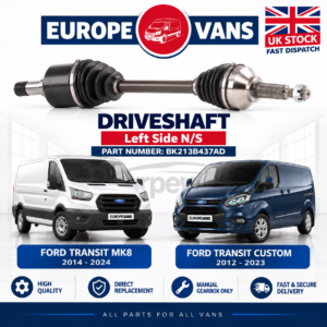 Ford Transit MK8 / Custom 2014 2023 Front Driveshaft Left Side BK213B437AD