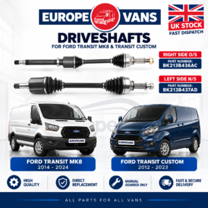 Ford Transit MK8 / Custom 2012 2023 Front Driveshaft Left Right Pair NS OS